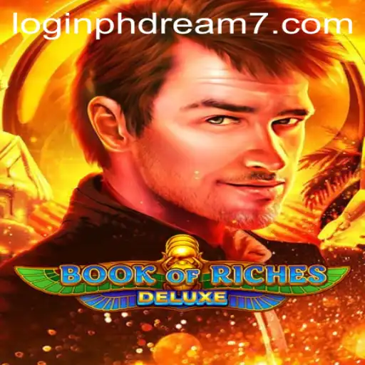 Explore the Thrilling World of Book of Riches Deluxe and Discover the Significance of Login PHDream