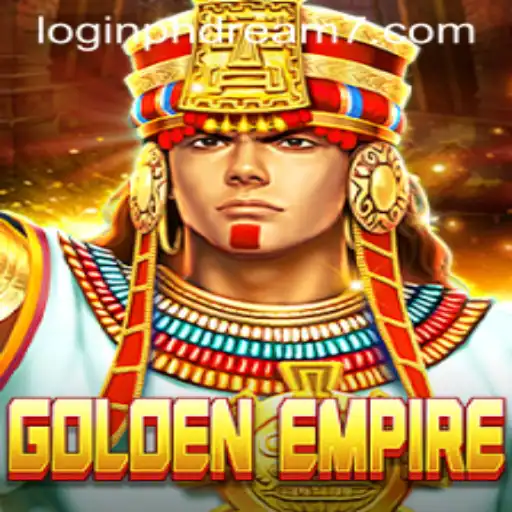 Exploring the World of GoldenEmpire: A Comprehensive Guide with Login PHDream